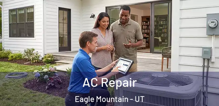  AC Repair Eagle Mountain - UT